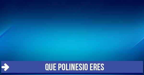 Test que polinesio eres