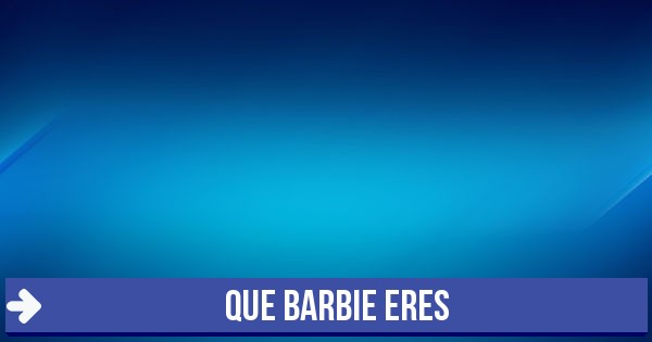 Test: que barbie eres