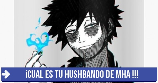 Test: ¡CUAL ES TU HUSHBANDO DE MHA